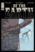 OF THE EARTH #1 (OF 6) — Cover A