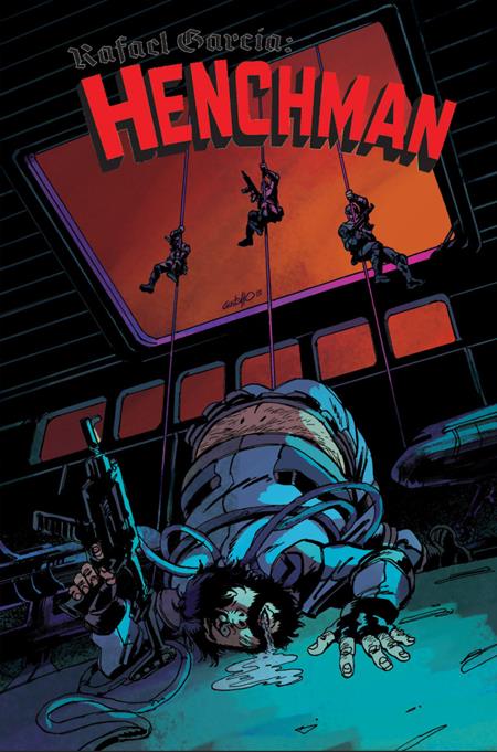 RAFAEL GARCIA HENCHMAN #3 (OF 4) — Cover A
