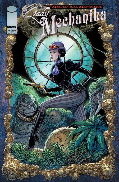 LADY MECHANIKA THE MECHANICAL MENAGERIE #2 (OF 4)