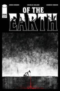 OF THE EARTH #2 (OF 6)