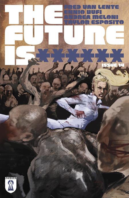 FUTURE IS ****** #14