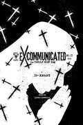 EXCOMMUNICATED #2