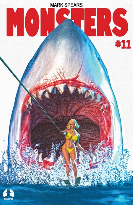 MARK SPEARS MONSTERS #11 Cover C - MARK SPEARS SHARK WEEK JAWS 2 HOMAGE