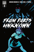 FROM PARTS UNKNOWN #3 (OF 5) — Default Title