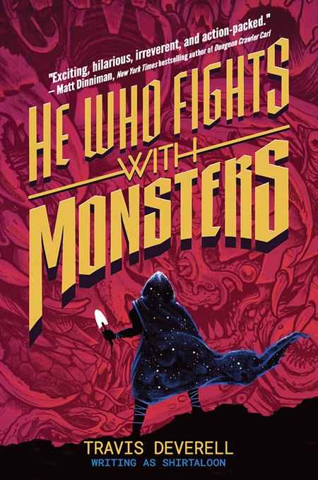 HE WHO FIGHTS WITH MONSTERS NOVEL HC VOL 01 — Default Title