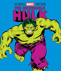 INCREDIBLE HULK MY MIGHTY MARVEL FIRST BOOK HC