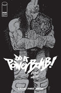 DO A POWERBOMB BLACK AND WHITE #2 (OF 3)