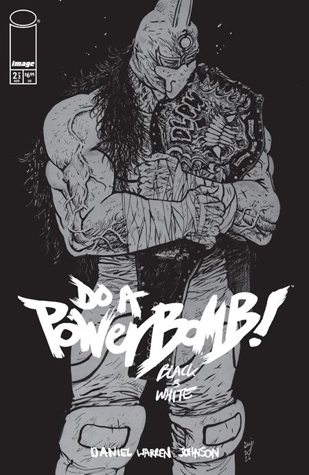 DO A POWERBOMB BLACK AND WHITE #2 (OF 3)