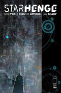 STARHENGE BOOK TWO A KISS FOR ATTICUS #2 (OF 4)