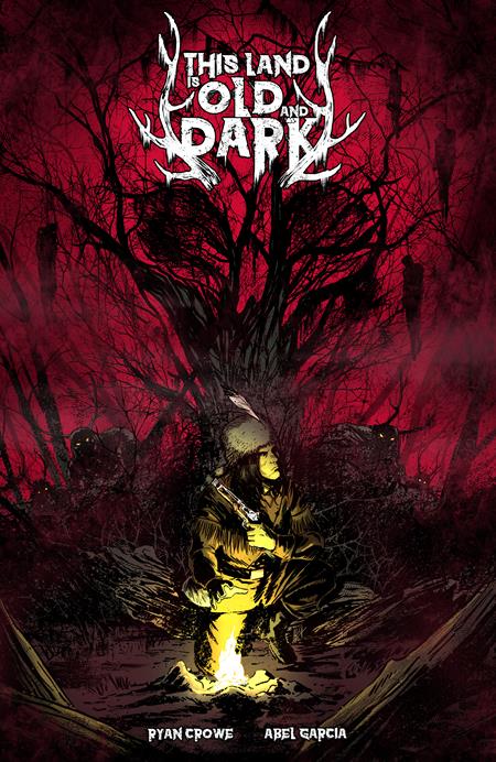 THIS LAND IS OLD AND DARK #1 (OF 3)