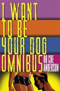 I WANT TO BE YOUR DOG OMNIBUS HC Default Title
