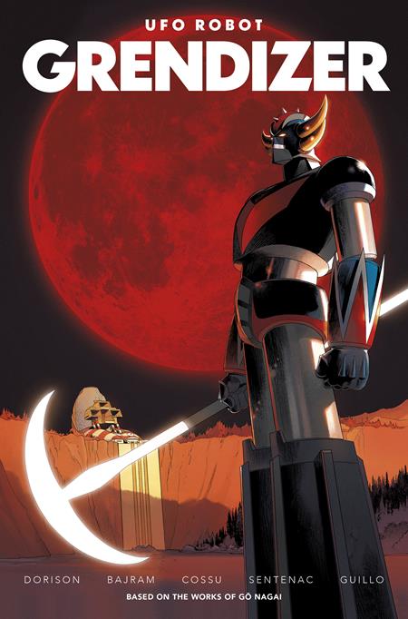 UFO ROBOT GRENDIZER #2 (OF 4) Cover C - DENIS BAJRAM BRICE COSSU & ALEXIS SENTENAC