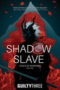 SHADOW SLAVE NOVEL HC VOL 01 CHILD OF SHADOWS
