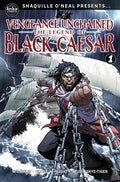 SHAQUILLE ONEAL PRESENTS VENGEANCE UNCHAINED THE LEGEND OF BLACK CAESAR #1 (OF 5)