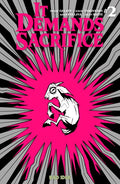 IT DEMANDS SACRIFICE #2 (OF 4)