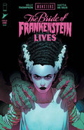 UNIVERSAL MONSTERS THE BRIDE OF FRANKENSTEIN LIVES #1 (OF 4)