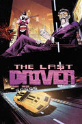 LAST DRIVER #4 (OF 5)