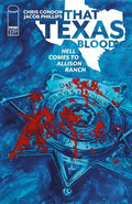 THAT TEXAS BLOOD HELL COMES TO ALLISON RANCH #3 (OF 6)