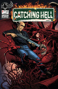 CATCHING HELL FEAT REGGIE BANNISTER #1 ROY ALLAN MARTINEZ SIGNED BY SA CHECK & JAMES KUHORIC VAR