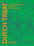 Dutch Treat HC the Underground Comix of Evert Geradts