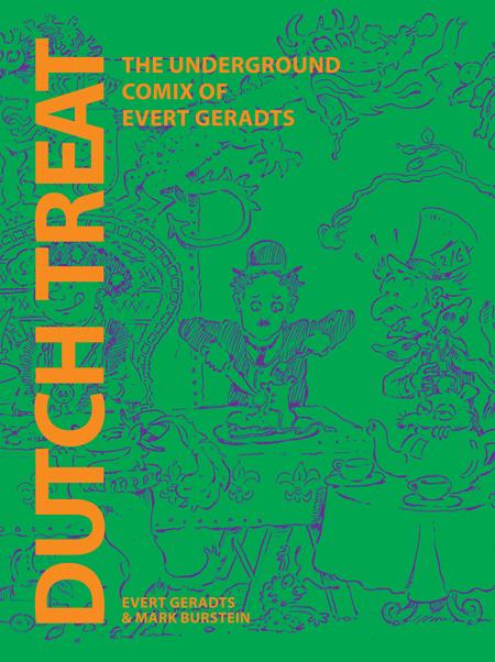 Dutch Treat HC the Underground Comix of Evert Geradts