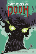 DRUMSTICKS OF DOOM BAND ON THE SILVER MOUNTAIN #3 (OF 3)