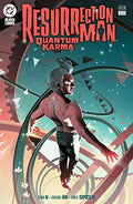 Resurrection Man Quantum Karma #1