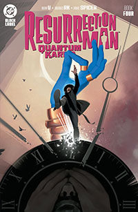 Resurrection Man Quantum Karma #4