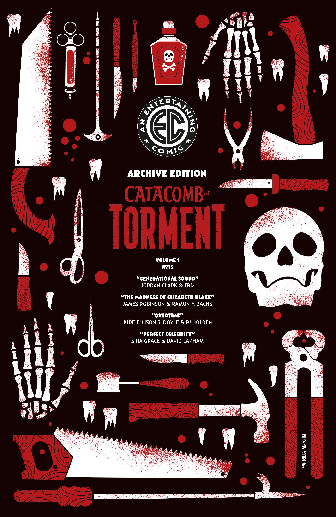 EC CATACOMB OF TORMENT #15 CVR Cover C - INC PATRICIA MARTIN ARCHIVE EDITION VAR