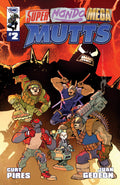 Super Mondo Mega Mutts #2