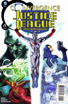 CONVERGENCE: JUSTICE LEAGUE INTERNATIONAL #1 CVR A PAUL RENAUD REGULAR COVER