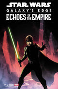 STAR WARS: GALAXY'S EDGE - ECHOES OF THE EMPIRE #5