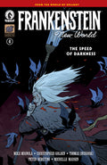 Frankenstein: New World-The Speed of Darkness #4