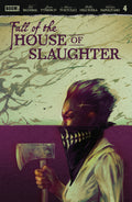 FALL OF THE HOUSE OF SLAUGHTER #4