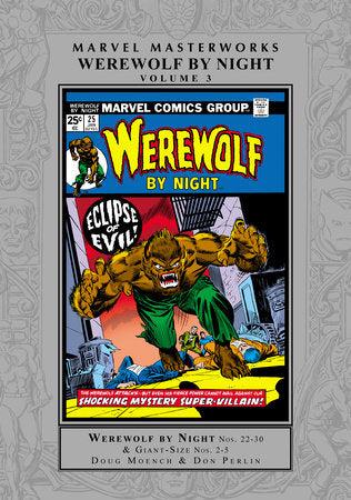 Marvel Masterworks: Werewolf By Night Vol. 3