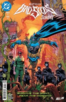 Batman: Bad Seeds - Sunset #1