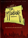 The Art Of Todd McFarlane: The Devil's In The Details #SC