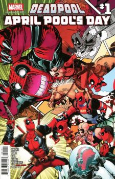 DEADPOOL: APRIL POOL'S DAY #1 CVR A DAVID BALDEÓN REGULAR