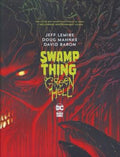 Swamp Thing: Green Hell HC #